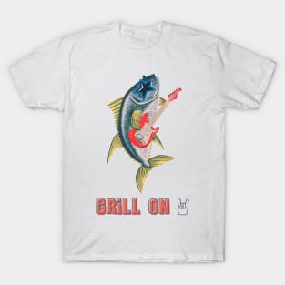 "Grill On" Tuna fish with guitar T-Shirt